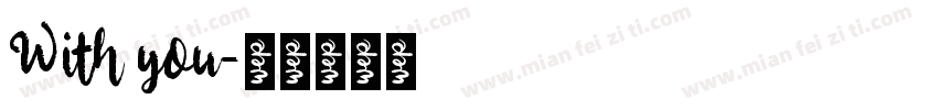 With you字体转换